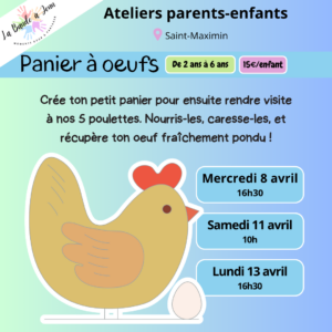 Atelier Création Panier à oeuf Parents-enfants à Saint maximin