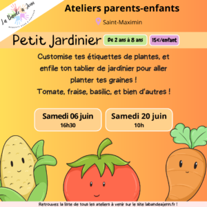 Atelier Parents-enfants Petit jardinier à Saint maximin